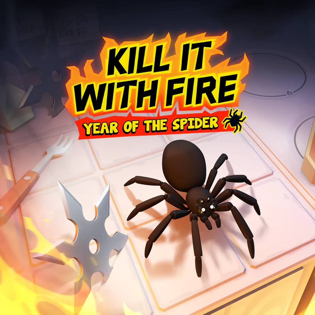 Kill It With Fire VR